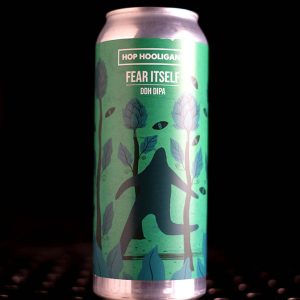 Hop Hooligans | Fear Itself | New England DIPA | 8%