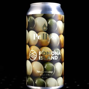 Polly’s x Pomona Island | 7th Birthday | TIPA | 10%