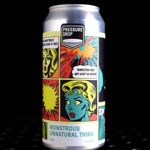 Pressure Drop | Monstrous Unnatural Thing | Double NEIPA | 8,5%