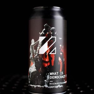 Prizm | What is Democracy ? | Berliner Weisse Pêche Passion Romarin | 6%
