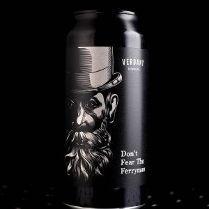 Verdant | Don’t Fear the Ferryman | Imperial Stout | 10%