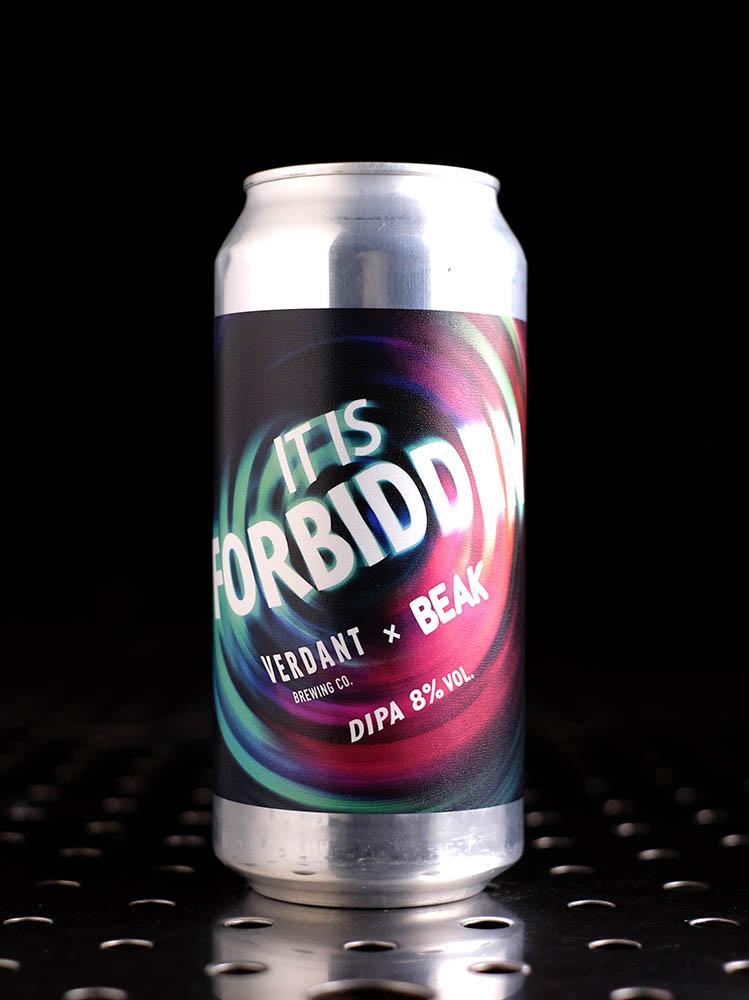 Verdant x Beak | It Is Forbidden | DIPA | 8%