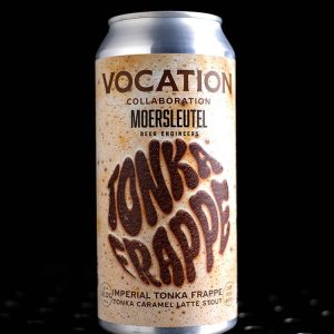 Vocation x Moersleutel | Imperial Tonka Frappe | Imperial Latte Stout Café Frappé Tonka Caramel | 12%